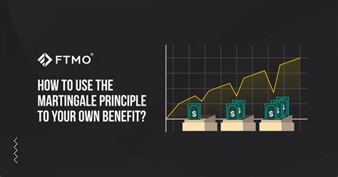 How to use the martingale principle to your own .
